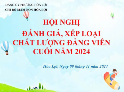 Hội nghị đánh giá xếp loại chất lượng đảng viên chi bộ mầm non Hòa Lợi cuối năm 2024