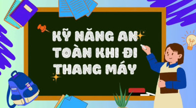 Khối Chồi: Kỹ năng an toàn khi đi thang máy