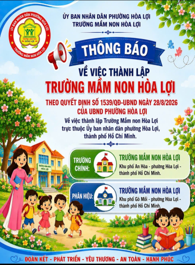 Thông báo về việc thành lập trường mầm non Hòa Lợi sau sáp nhập
