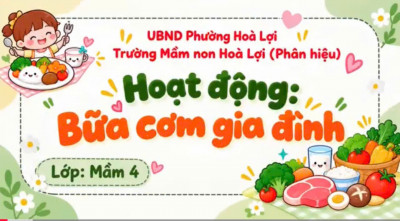 Khối Mầm: Hoạt động bữa cơm gia đình cho bé