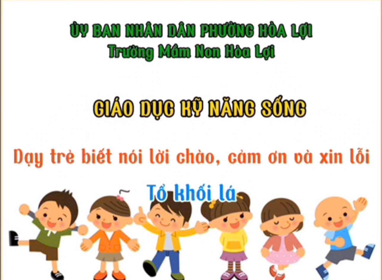 Kỹ năng sống khối lá