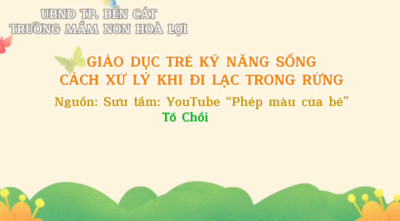 CÁCH XỬ LÍ KHI ĐI LẠC TRONG RỪNG